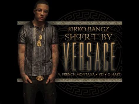 shirt by versace instrumental download|Kirko Bangz .